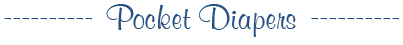 Pocket Diapers