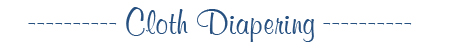 Cloth Diapering